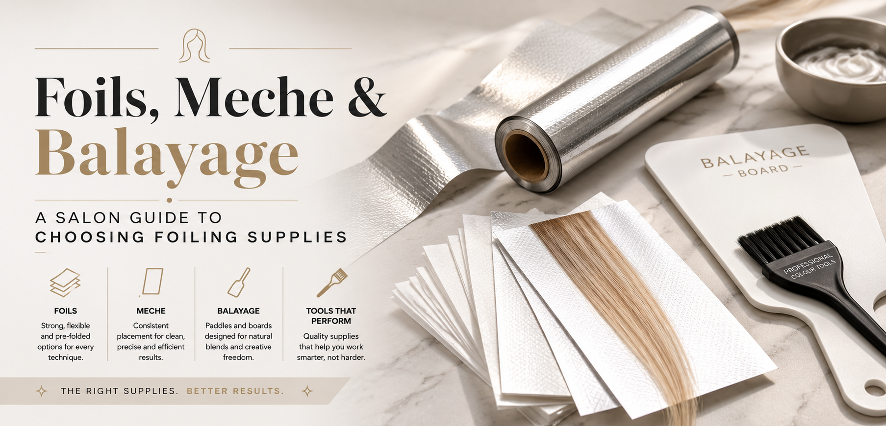 Professional salon foiling supplies banner featuring hairdressing foil rolls, meche sheets, balayage board and tint brush in a premium colourist workspace.