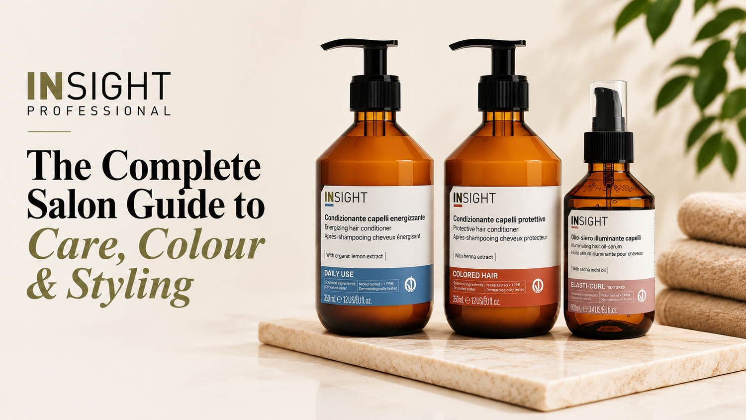 Insight Professional haircare products including Daily Use, Coloured Hair and Elasti-Curl displayed in a clean salon-inspired banner with a natural, professional aesthetic.