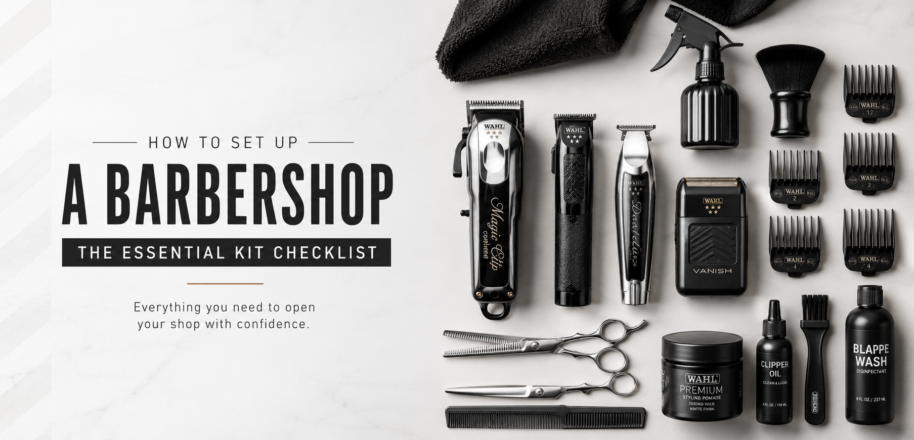 How to Set Up a Barbershop: The Essential Kit Checklist